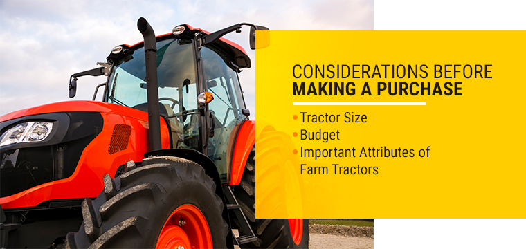 Considerations Before Making a Tractor Purchase